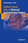 Evidence-Based Atlas of Advanced Gastrointestinal Surgery