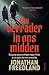 Een verrader in ons midden: De groep opstandelingen tegen Hitler en de spion die hen verraadde (Dutch Edition)
