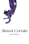 Almost Certain
