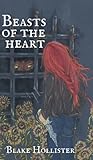 Beasts of the Heart