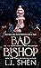 Bad Bishop (Society of Villains, #1)