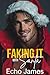 Faking It with Santa: A Sma...
