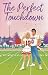 Perfect Touchdown by Arya Kaunis