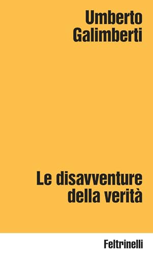 Le disavventure della verità (Italian Edition)