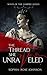 The Thread She Unraveled (W...