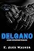 Delgano (Angels and Assassins - Omega, #1)