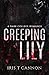 Creeping Lily by Iris T. Cannon