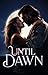 Until Dawn