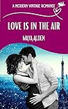 Love Is In The Air