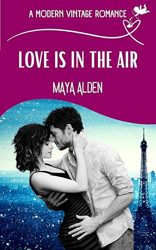 Love Is In The Air (Kindle Edition)