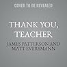 Thank You, Teache...