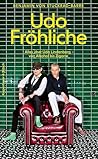 Udo Fröhliche: Al...