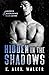 Hidden In The Shadows (Ange...