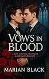 Vows in Blood: A ...