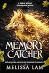Memory Catcher: A...