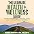 The Ultimate Health & Wellness Guide by Rebecca Crawforth FNP-C