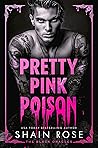 Pretty Pink Poison
