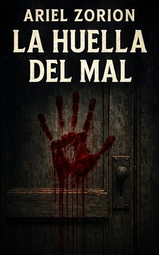 La huella del mal (Kindle Edition)