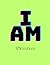 I AM: I AM Affirmations enc...