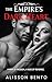 The Empire's Dark Heart by Alisson Bento