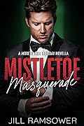 Mistletoe Masquerade