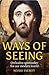 Ways of Seeing: Orthodox Spirituality for Our Modern World