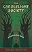 The Candlelight Society by Oscar Whiting