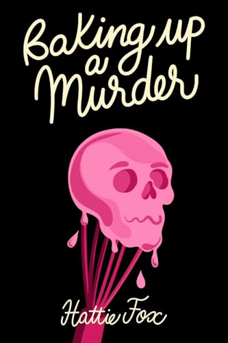 Baking Up a Murder: A Novel (Hardcover)