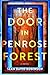 The Door in Penrose Forest by Sean David Robinson