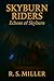 Skyburn Riders: Echoes of S...