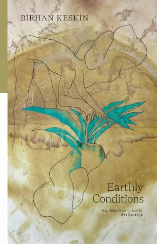 World Poetry Books Earthly Conditions. (Paperback)