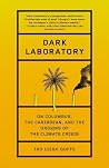 Dark Laboratory: ...