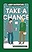 Take a Chance (Sawyer's Cov...