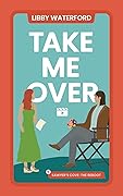 Take Me Over