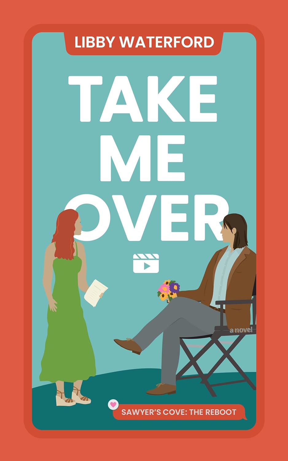 Take Me Over (Sawyer's Cove: The Reboot #5)