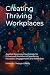 Creating Thriving Workplace...
