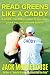 Read Greens Like a Caddy by Jack Moorehouse