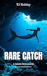Rare Catch: