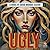 Ugly