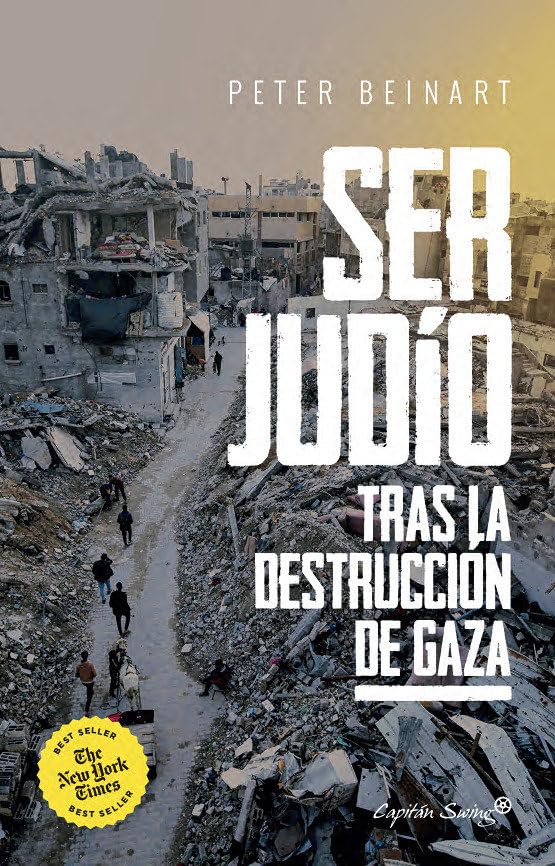 Portada de Ser judío tras la destrucción de Gaza.: Un ajuste de cuentas, de Peter Beinart