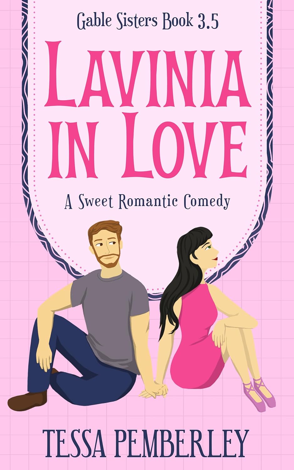Lavinia in Love (Gable Sisters #3.5)