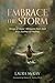 Embrace the Storm: Wings of Hope - Whispers from God in a Journey of Healing