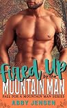 Fired Up by the Mountain Man