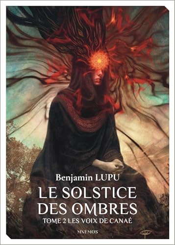 Le Solstice des ombres tome 2: Les Voix de Canaé (Paperback)