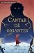Cantar de gigantes by Lucas CL Guitarte