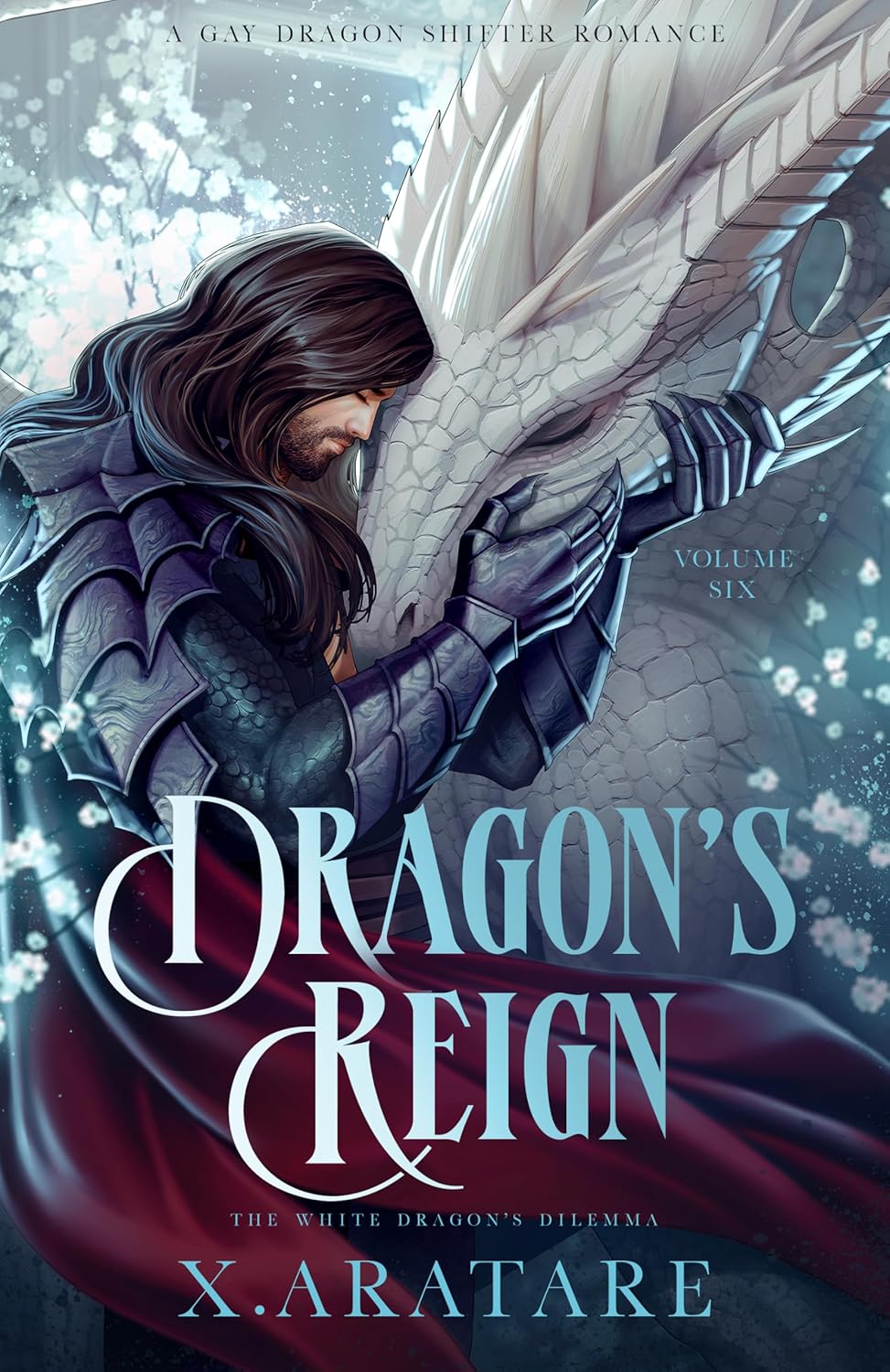 The White Dragon’s Dilemma (Dragon's Reign #6)