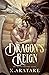 The Dragon Shifters’ Enemy (Dragon's Reign #7)
