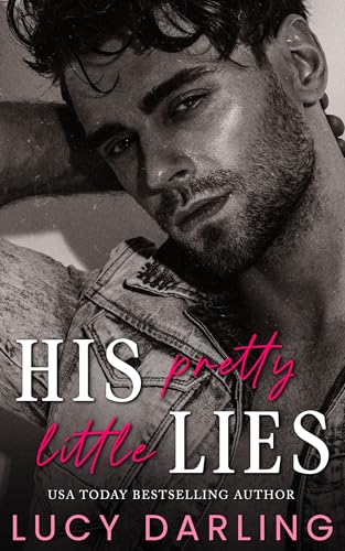 His Pretty Little Lies  (Kings & Queens Will Rise, #1)