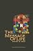 The Message of Life: Devoti...