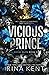 Vicious Prince (Royal Elite #5)